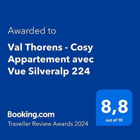 Val Thorens - Cosy Appartement avec Vue Silveralp 224 Extérieur photo